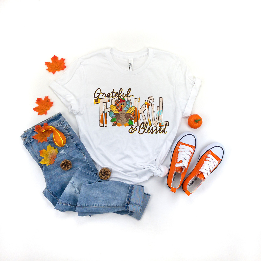 Grateful,Thankful, Blessed with Turkey ShirtFall Vibes Shirt,Fall Turkey Shirt,Thanksgiving Dinner Shirt,Thankful Shirt,Grateful Shirt - 4.jpg