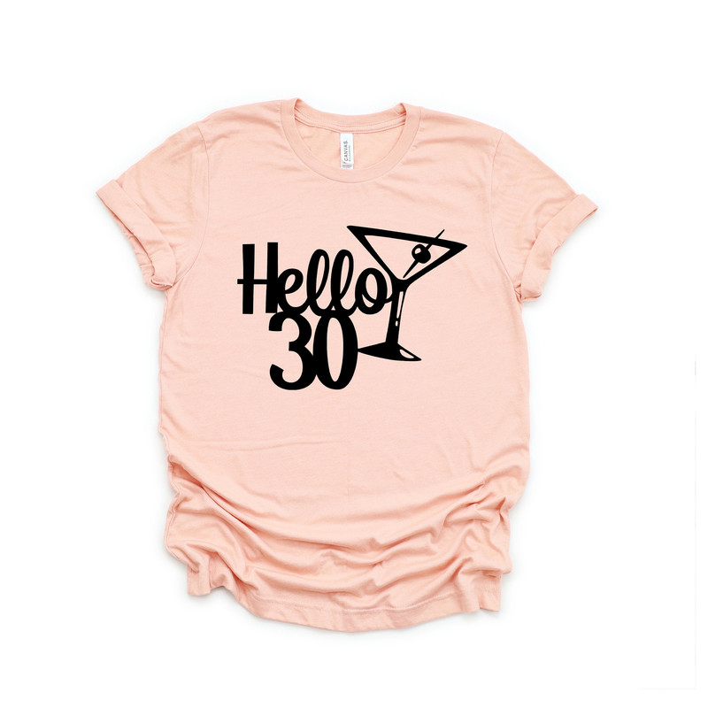Hello 30 Shirt, Thirtieth Birthday Tee, Birthday Ideas, Birthday Trip Tshirt, Matching Birthday Party Tee, Birthday Tshirts, Birthday Gift T - 1.jpg