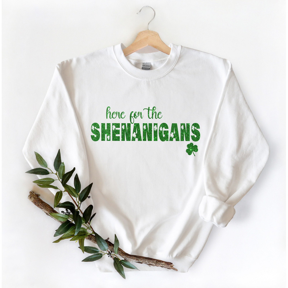 Here for the Shenanigans St Patricks Day Shirt, Glitter Shamrock Tee, St Patricks Day Shirt, Glitter Lucky Shirt, Lucky Tee, Irish Shirt - 4.jpg