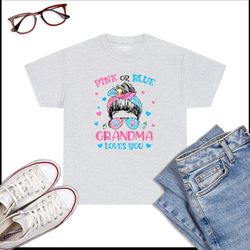 pink or blue grandma loves you gender reveal messy bun t-shirt