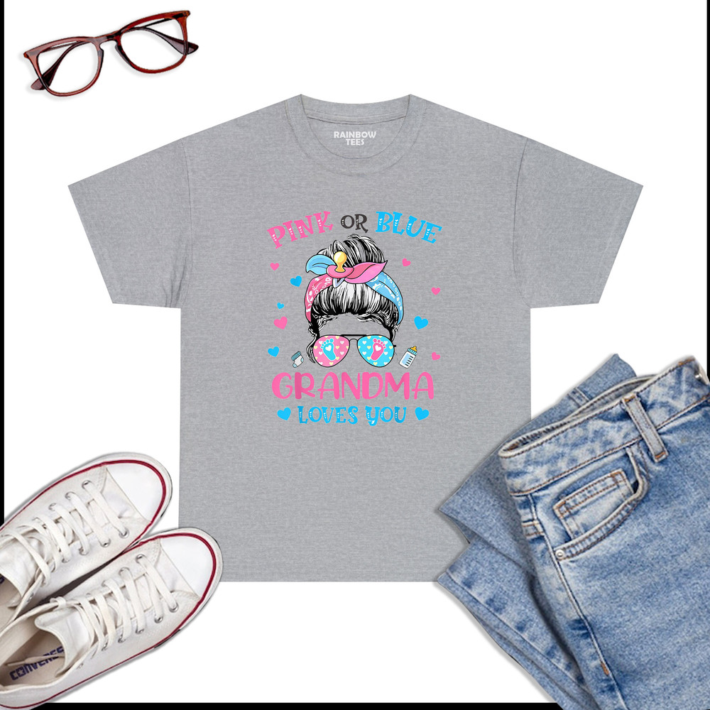 Pink-Or-Blue-Grandma-Loves-You-Gender-Reveal-Messy-Bun-T-Shirt-Sport-Grey.jpg