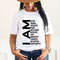 I Am Black Woman Shirt,I am black history Shirt,Black Girl Magic Shirt,Boss Lady Shirt,Black Lives Matter shirt,Black History Month Tee - 2.jpg