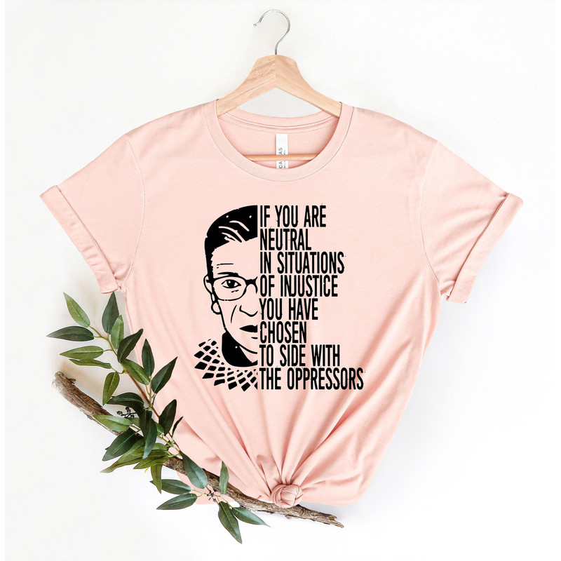 If You Are Neutral Shirt,Speak Your Mind Even Even If Your Voice Shakes Shirt, Ruth Bader Ginsburg Shirt, Notorious RGB, RGB Shirt, - 1.jpg