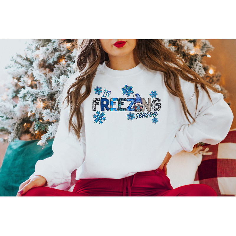 It's Freezing Season Sweatshirt,Matching Family Christmas Shirts,Matching Christmas 2022 Shirts,Matching Xmas Tees,Christmas Winter Shirt - 1.jpg