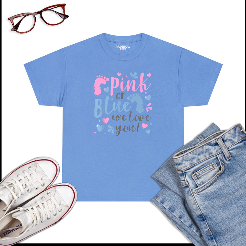 Pink-Or-Blue-We-Love-You-Baby-Shower-T-Shirt-Carolina-Blue.jpg