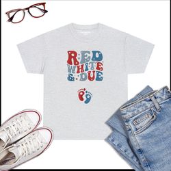 red white and due 4th of july usa baby reveal american mommy t-shirt