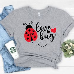 love bug shirt,lady bird valentines,valentines day shirt for woman,heart shirt,cute valentine shirt,shirt,valentines day