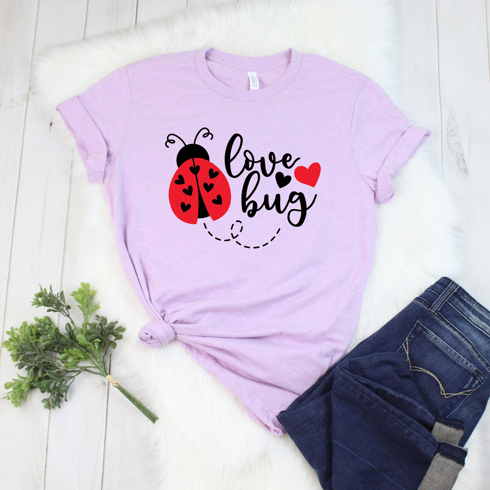 Love Bug Shirt,Lady Bird Valentines,Valentines Day Shirt For Woman,Heart Shirt,Cute Valentine Shirt,Shirt,Valentines Day,Valentines Matching - 3.jpg
