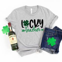 lucky teacher shirt,shamrock shirt,saint patricks day shirt,st paddys day shirt,leprechaun shirt,saint patricks day teac