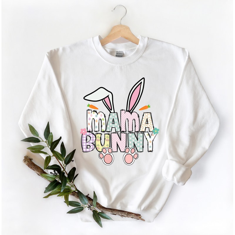 Mama Bunny Shirt,Easter Gift For Mom,Easter Womens Sweathirt,Mama Bunny T-Shirt,Easter Mom Shirt,Mama Bunny Easter Sweatshirt - 4.jpg