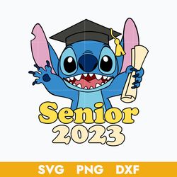 Stitch Senior 2023 Svg, Stitch Graduate Svg, Stitch Svg, Disney Svg, Png Dxf Digital File