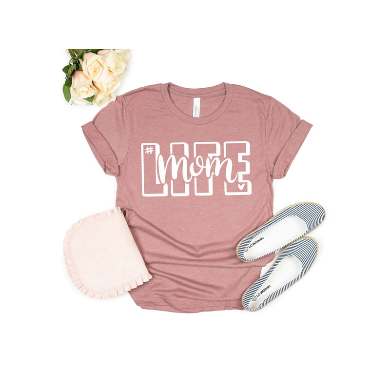 Mom Life Shirt, Cute Mom Shirt, Cute Mom Gift, Mother's Shirt, Mother's Day Gift, New Mom Gift, Mom with Heart T-Shirt - 2.jpg