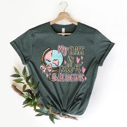 my class is full of sweethearts valentines day shirt,valentines day shirts for woman,valentines day gift,valentines teac
