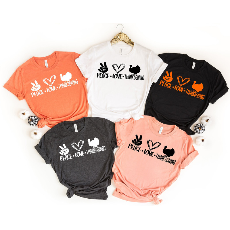 Peace Love Thanksgiving Shirt, Thankful Fall, Turkey Day, Thankful Family Shirts, Thanksgiving Shirts, Family Matching, Cute Fall Tshirt - 1.jpg