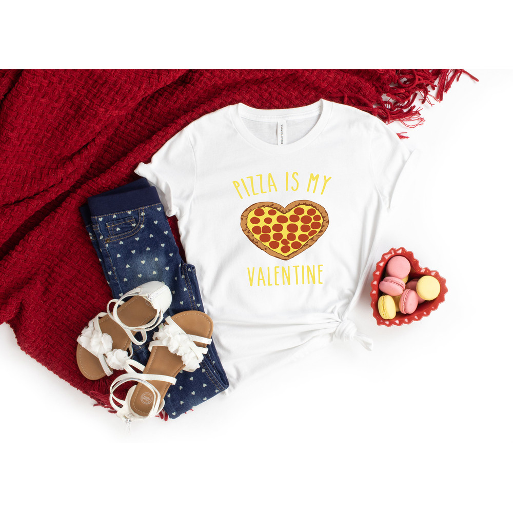 Pizza Is My Valentine Shirt, Pizza Shirt, Funny Valentine's Shirt, Valentine's Day Shirt, Pizza My Heart, Funny Pizza Shirt, I Love Pizza - 2.jpg