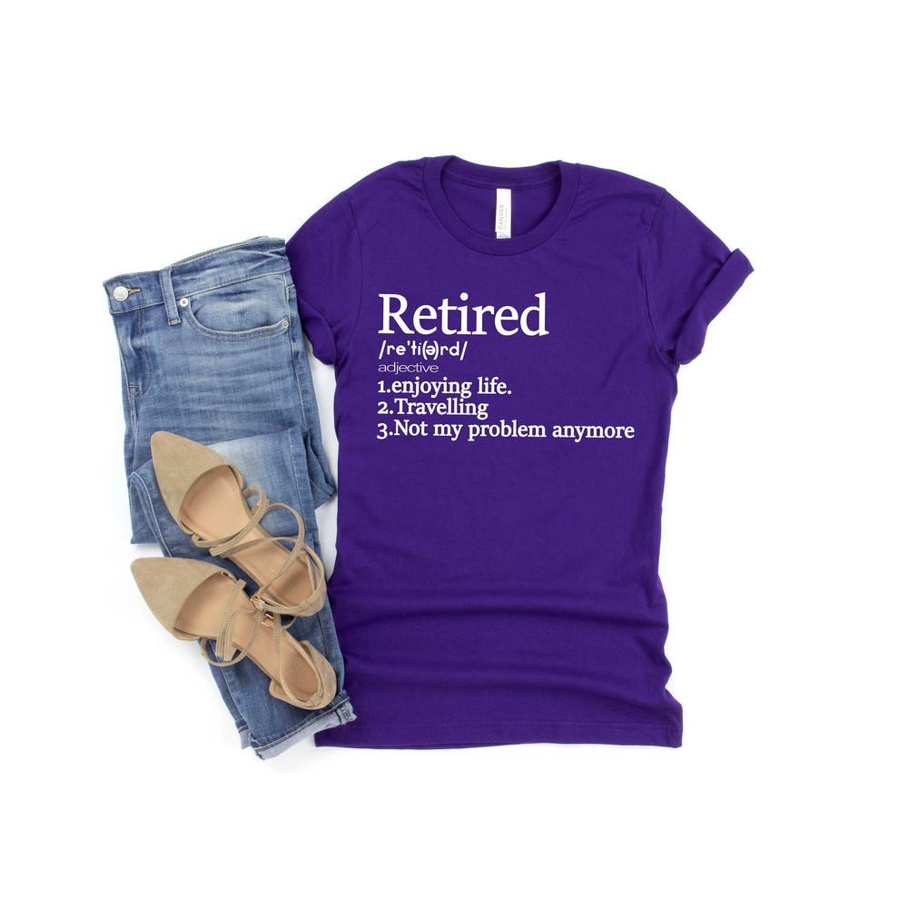 Retired Definition Shirt,retirement shirt,retired shirt,officially retired shirt,grandma shirt,grandpa shirt,Retirement Gift - 1.jpg