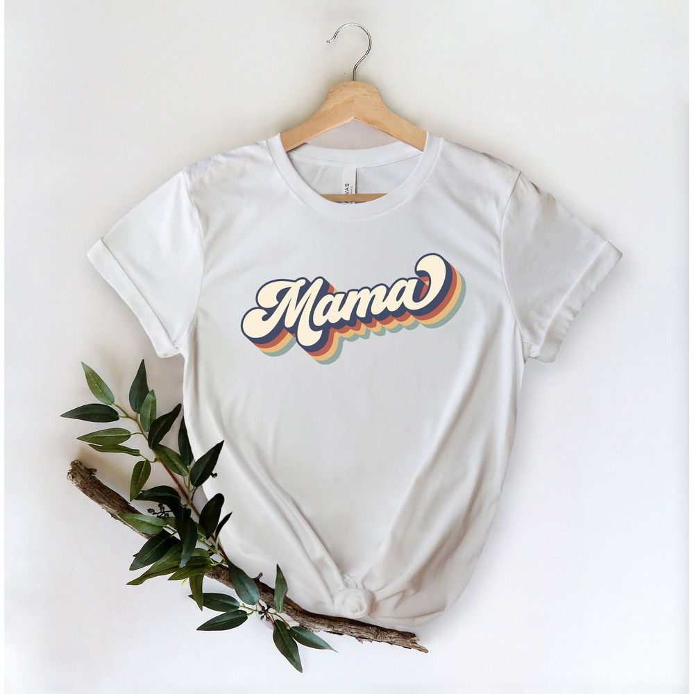Retro Mama Shirt,Mama Shirt,Mommy Shirt,Gift for Mom,Gift for Her,Mothers Day,Mom Life Tshirt,Mom to be Shirt, Mom Life T-shirt Mother Life - 2.jpg