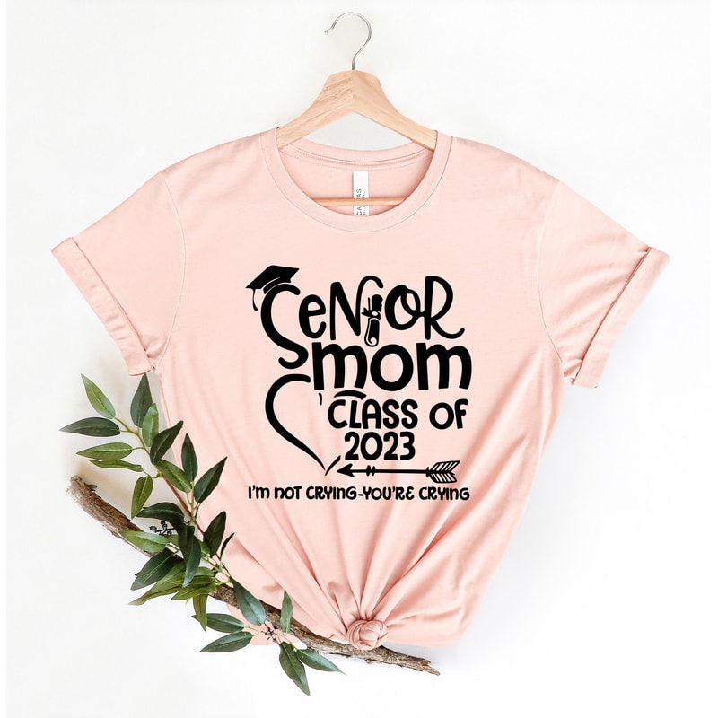 Senior Mom of a Graduation Shirt, Graduation Mom Shirt, Class of 2023 T-Shirt,Graduation Shirt,Mom Gift Graduate, Graduation Gift - 2.jpg