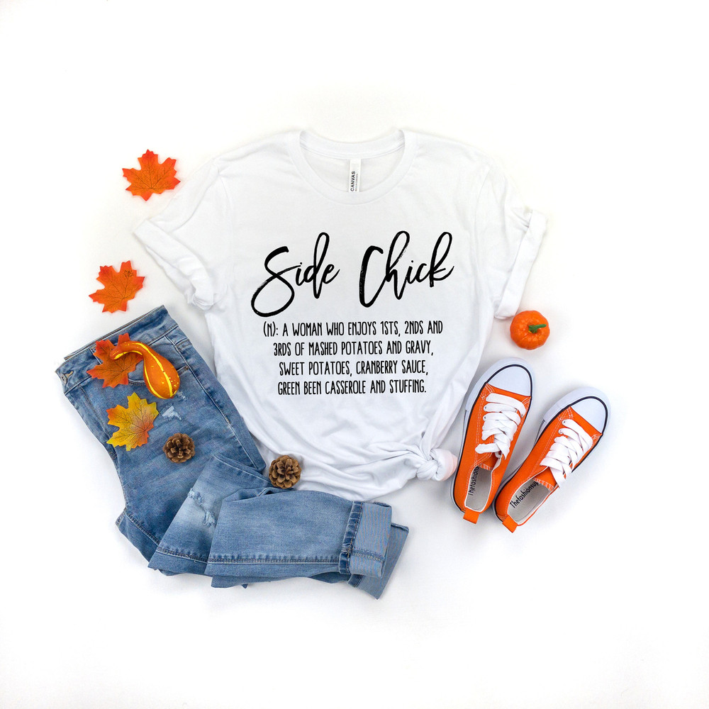 Side Chick Shirt,Hello Pumpkin rainbow Shirt,Thanksgiving Food Shirt,Family Thanksgiving Shirt,Thanksgiving Dinner Shirt - 3.jpg