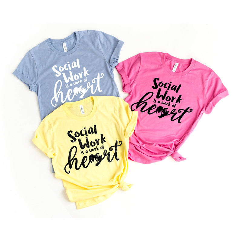 Social Work is a Work of Heart Shirt, Social Worker Gift, LSW Gift, MSW Gift, LCSW Gift, Social Worker Heart Gift, Caring Social Worker - 2.jpg