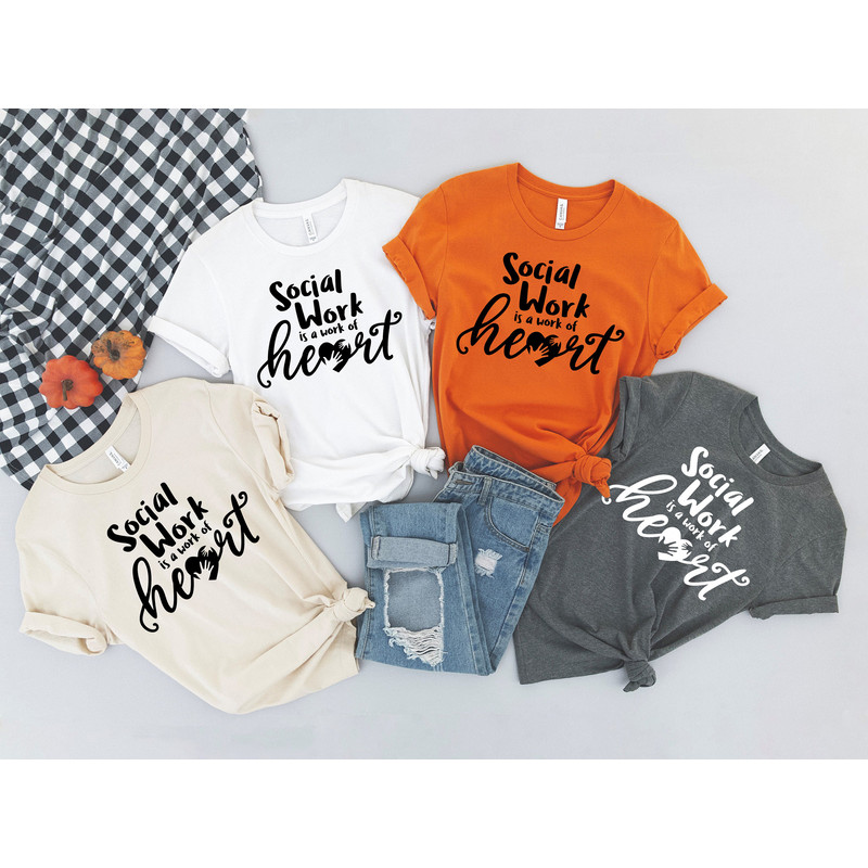 Social Work is a Work of Heart Shirt, Social Worker Gift, LSW Gift, MSW Gift, LCSW Gift, Social Worker Heart Gift, Caring Social Worker - 4.jpg