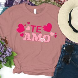 spanish i love you te amo shirt, party shirt,funny valentines day shirt, mexican shirt, boyfriend girlfriend shirts,vale