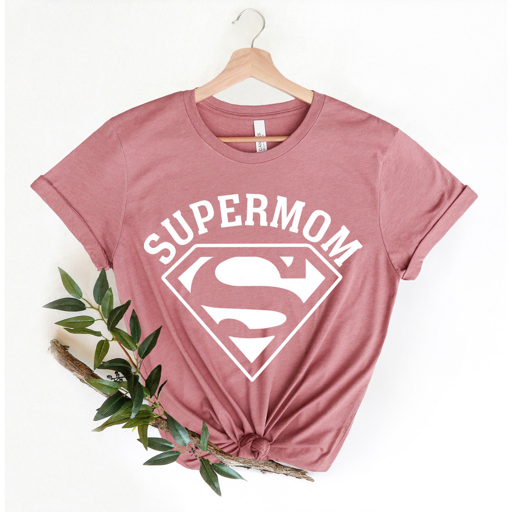 Super Mom Shirts, Mother's Day Shirt, Super Mother Tee, Super Mom Gift Shirt, Mother's Day Gift, Supermom Shirt, Mom Shirt, Funny Mom Shirt - 4.jpg