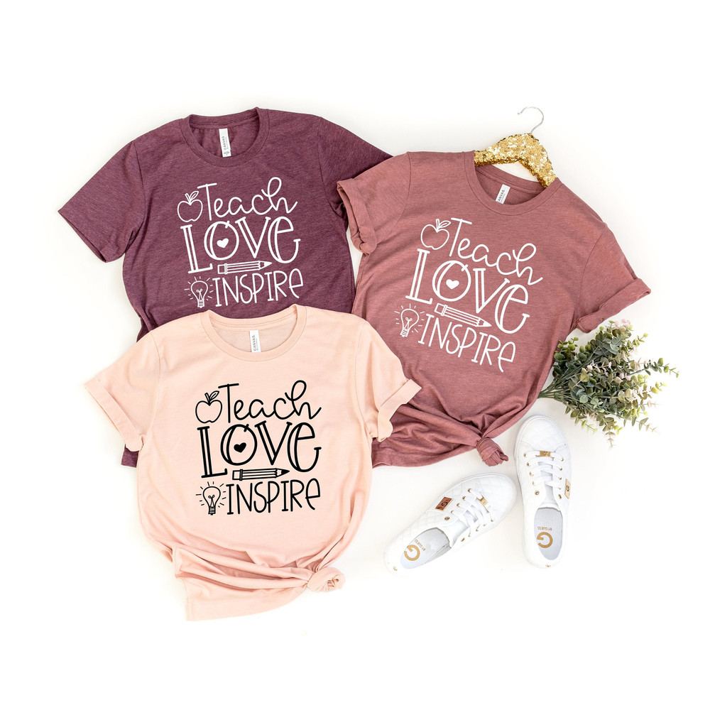 Teach Love Inspire Shirt, Teacher Gift, Teacher Shirt, Elementary School Teacher Shirt, Preschool Teacher, Teaching is a Work of Heart - 1.jpg