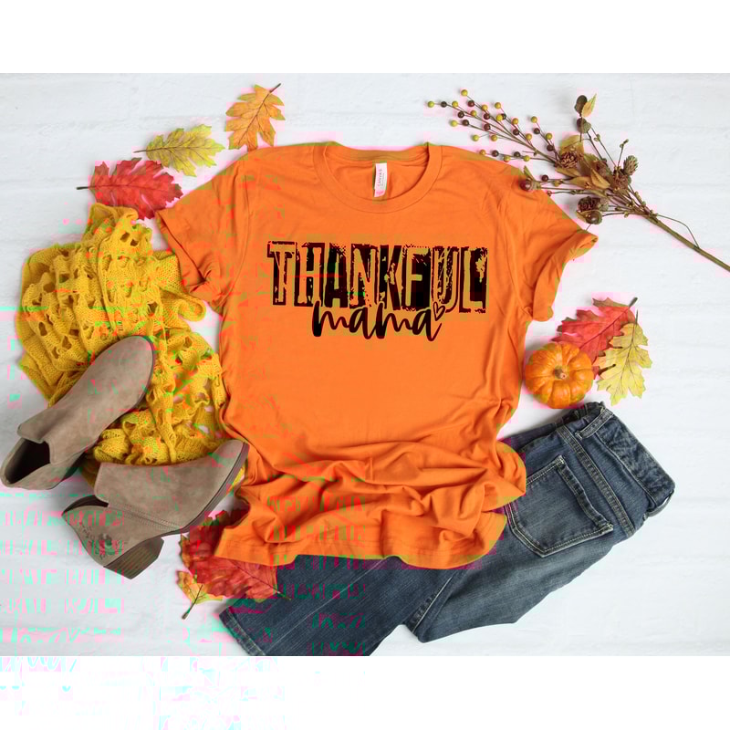 Thankful Mama Shirt, Fall Mama Shirt,Thanksgiving Shirt, Thankful Shirt,Fall Shirt,Thanksgiving Family Matching Shirt,Thanksgiving Mom gift - 3.jpg