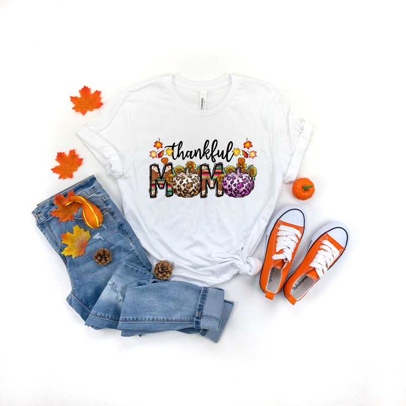 Thankful Mama Shirt, Fall Mama Shirt,Thanksgiving Shirt, Thankful Shirt,Fall Shirt,Thanksgiving Family Matching Shirt,Thanksgiving Mom gift - 3.jpg