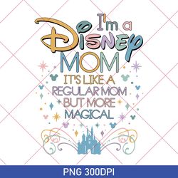 cute disney mom png, disney magical mom, disney castle png, magic kingdom, disney happy mother's day, mother's day