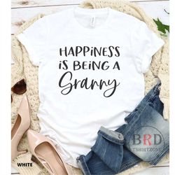 gift for granny, granny shirt, happiness is being a granny, mother's day gift for granny, granny gift from grandkids, gr