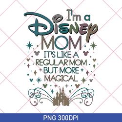 vintage disney mom png, disney magical mom, disney castle png, magic kingdom, disney happy mother's day, mother's day
