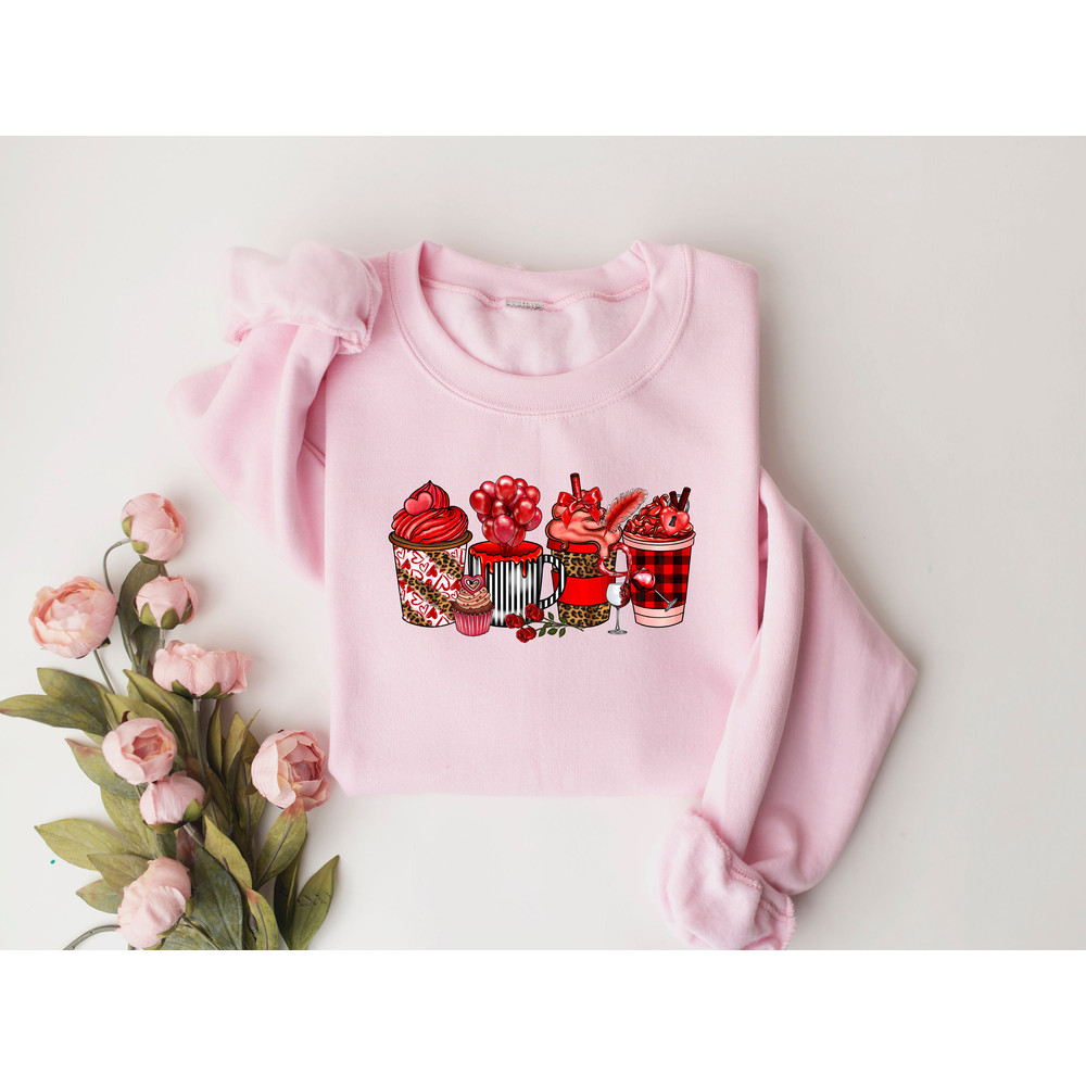 Valentines Day Coffee Drink Sweatshirt,Drink lover Shirt,Valentines Day Shirts For Woman,Valentines Day Gift,Happy Valentine's Day Shirt - 4.jpg