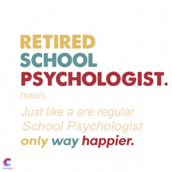 retired school psychologist svg, trending svg, retired svg, school svg, psycholo