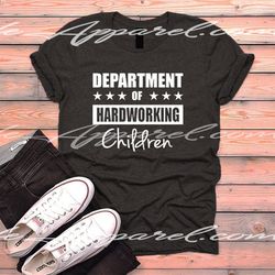 hardworking t-shirt