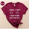 MR-176202384258-sorry-i-cant-i-have-plans-with-my-cat-cat-shirt-kitty-image-1.jpg