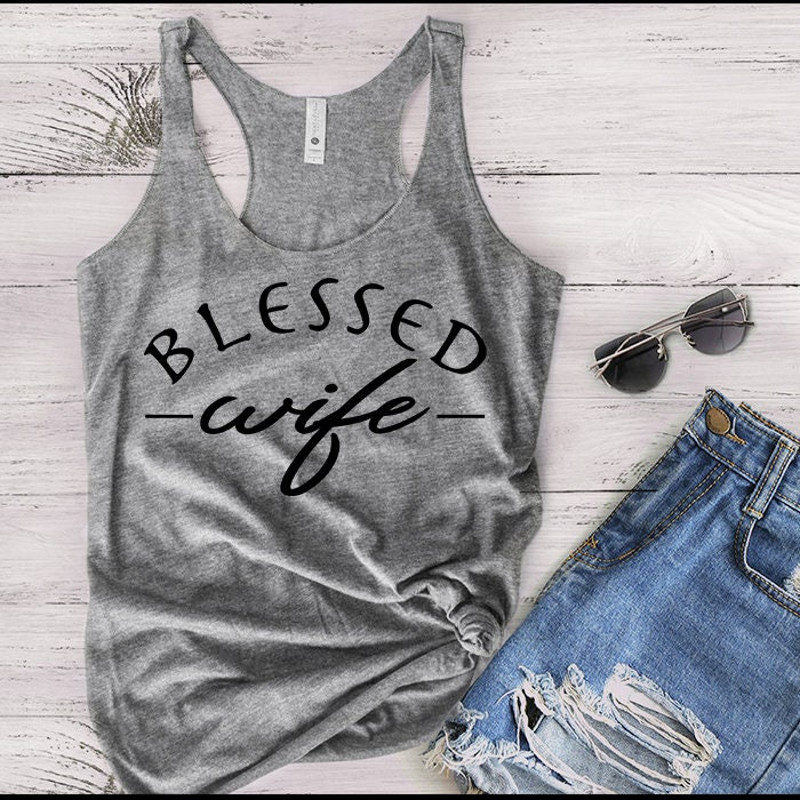 Wife Racerback Tank, Blessed Wife Tank Top, Husband and Wife, Bridal showers - 1.jpg