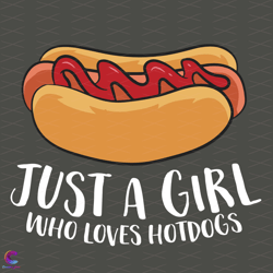 just a girl who loves hotdogs svg, trending svg, girls love svg, hotdogs svg, fu