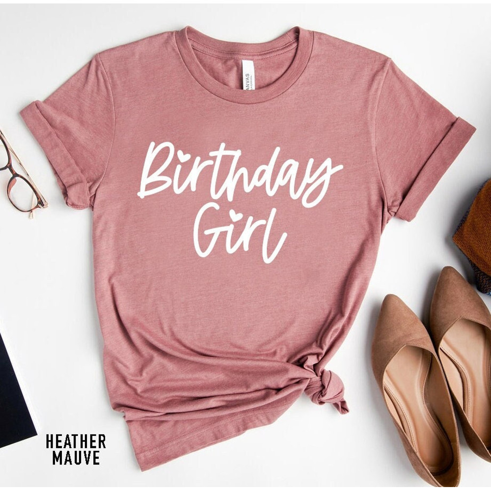 Birthday Shirt - Birthday Girl shirt Unisex, women's birthday t-shirt, birthday shirt girls, birthday shirt, Girl shirt, Gift shirt - 1.jpg