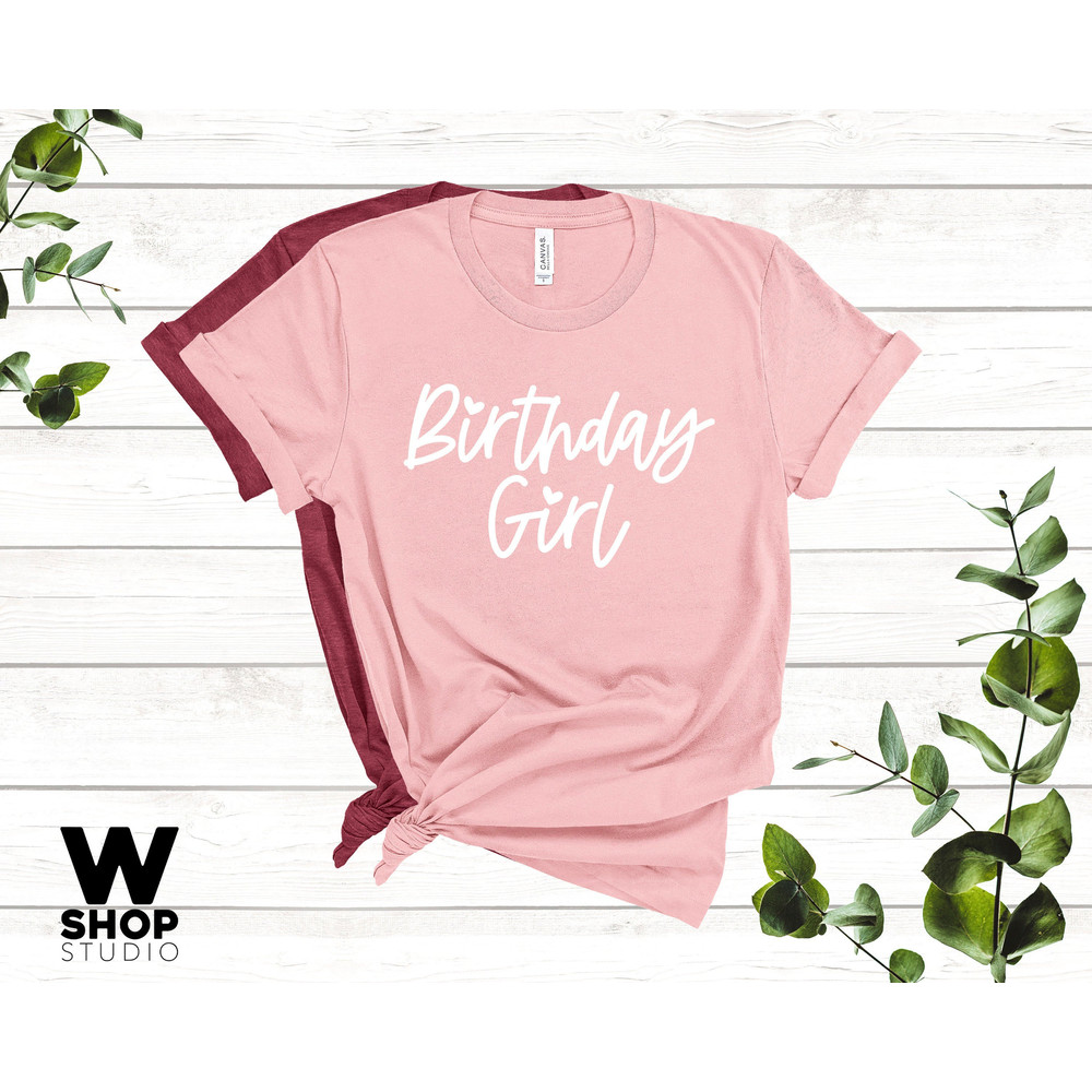 Birthday Shirt - Birthday Girl shirt Unisex, women's birthday t-shirt, birthday shirt girls, birthday shirt, Girl shirt, Gift shirt - 4.jpg