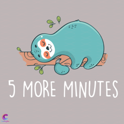 5 more minutes svg, trending svg, lazy day svg, lazy sloth svg, funny sloth svg,