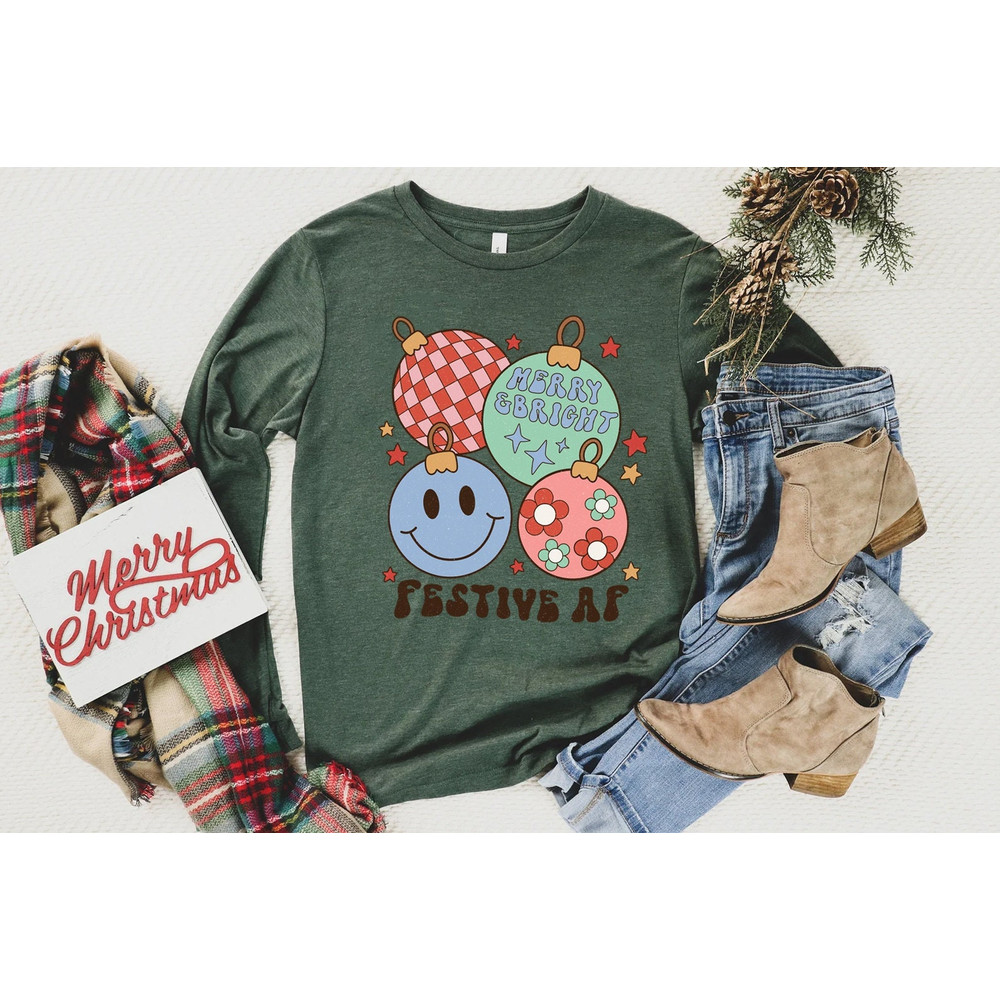 Christmas Sweatshirt, Festive AF Long Sleeve Shirt, Funny Christmas Sweater, Holiday Cheer Sweatshirt, Happy Holidays Tee - 3.jpg