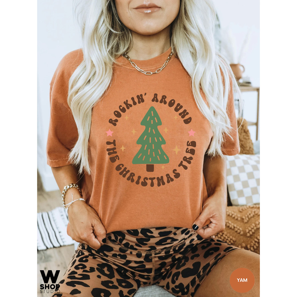 Comfort Colors Christmas Shirt, Rockin Around the Christmas Tree T-shirt Cute Xmas Tee, Funny Holiday Season Shirt, Merry Christmas Crew - 4.jpg