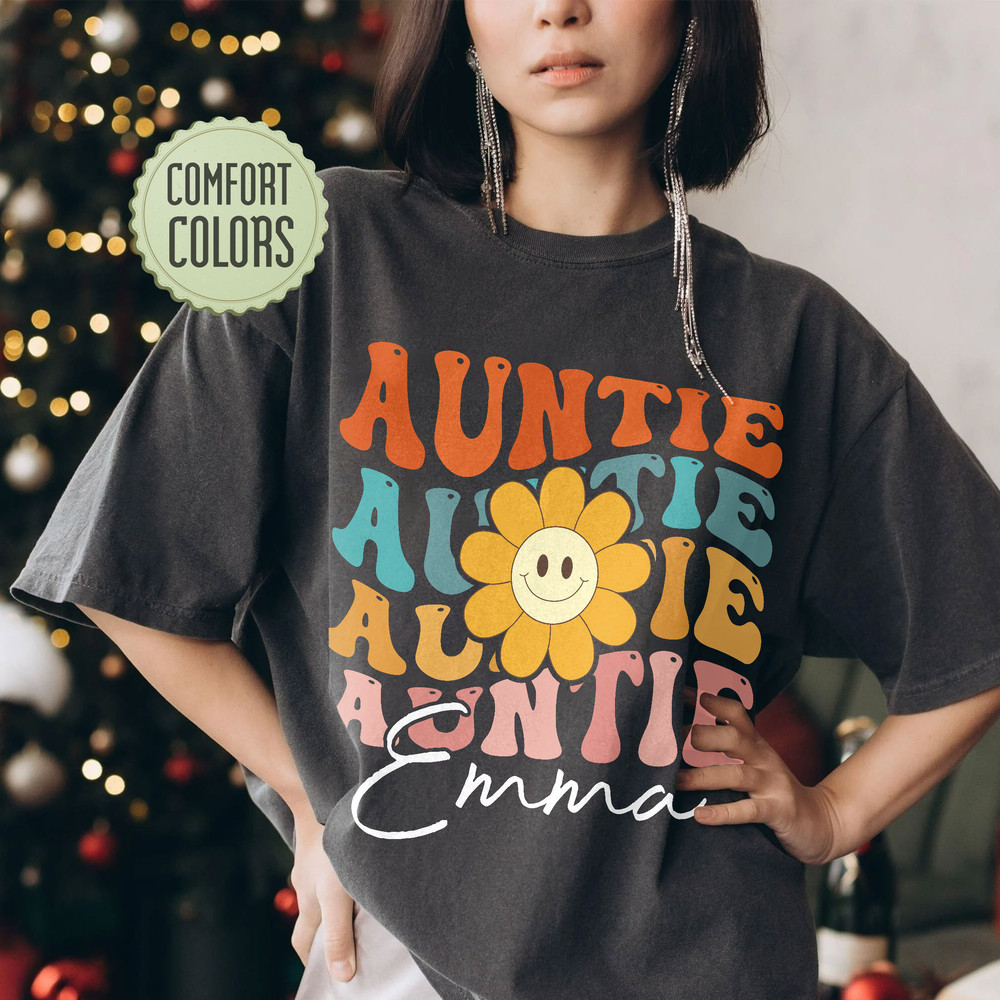 Auntie Comfort Colors Shirt, Personalized Aunt TShirt, Cool Aunts Club Shirt, Custom Aunt Shirt, Funny Auntie Tee, New Aunt Gift - 3.jpg