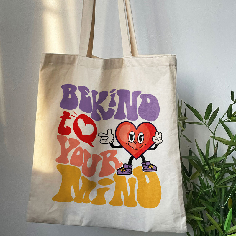 Be Kind To Your Mind Tote Bag, Mental Health Tote Bag, Words On Bag, Trendy Canvas Tote,Gift For Girl, Aesthetic Tote Bag, Quote On Bag - 3.jpg