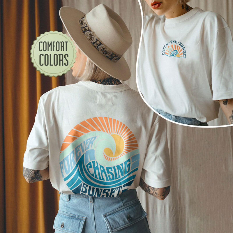 Forever Chasing Sunset Comfort Colors Shirt, Catch The Sunsets, Oversized Tee, Aesthetic Shirt, Sunset shirt, Beach Tee, Beach Vibe Shirt - 4.jpg