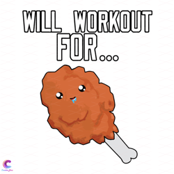 will workout for fried chicken svg, trending svg, chicken sv
