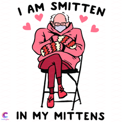 im smitten bernie sanders svg, trending svg, pink bernie svg, pink bernie sanders, bernie sanders svg, mittens svg, bern
