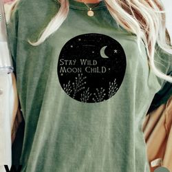 Stay Wild Moon Child Shirt, Moon Shirt, Bohemian Shirt, Gift For Moon Lover, Sun And Moon T-shirt, Women Oversized Tee